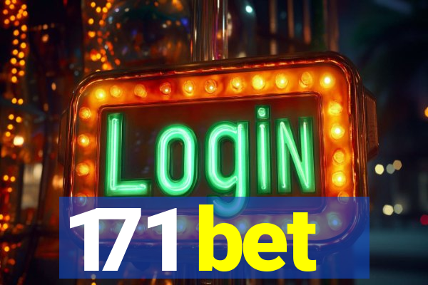 171 bet